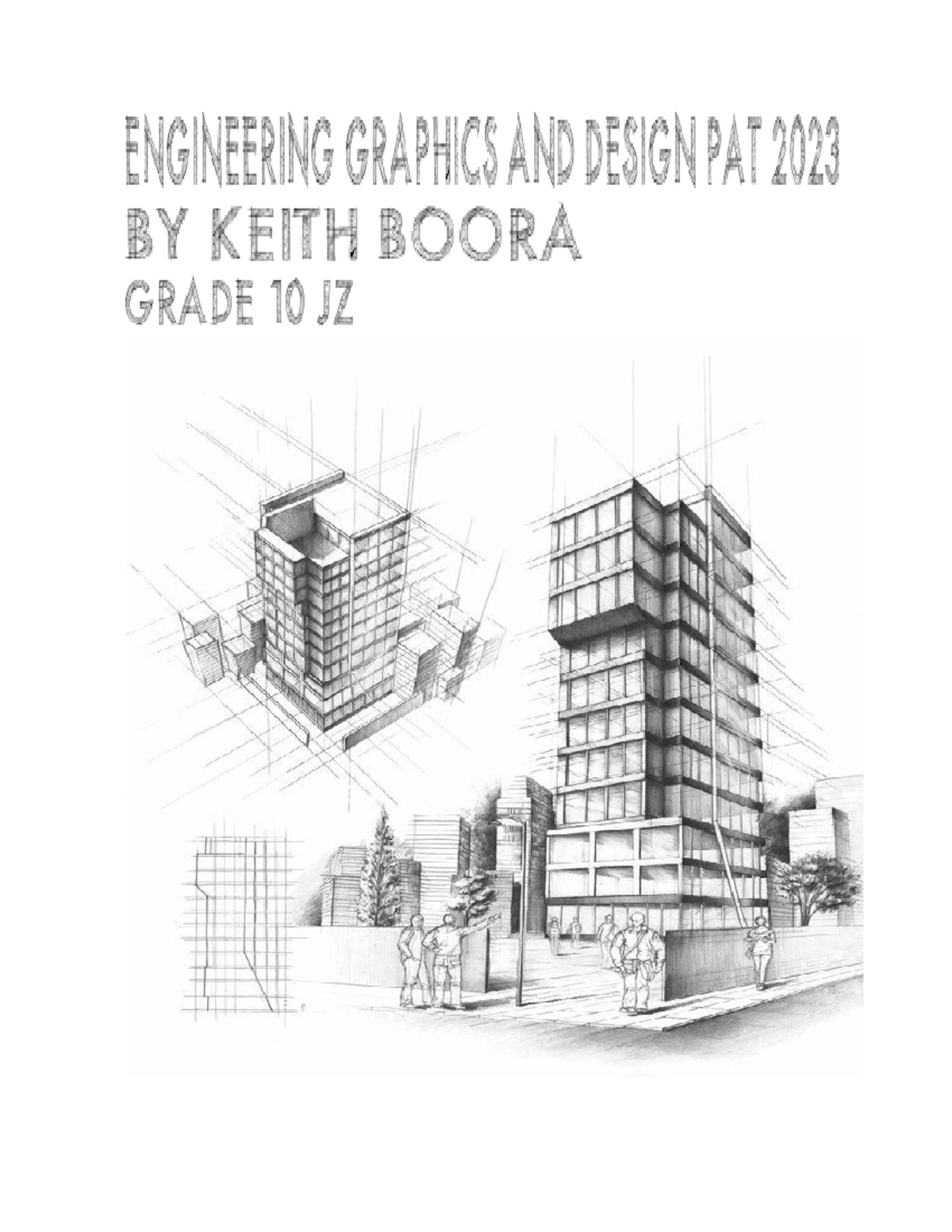 ENG GRAPHICS & DESIGN PAT 202 - Keith Boora Grade 10 Assessment - Studocu