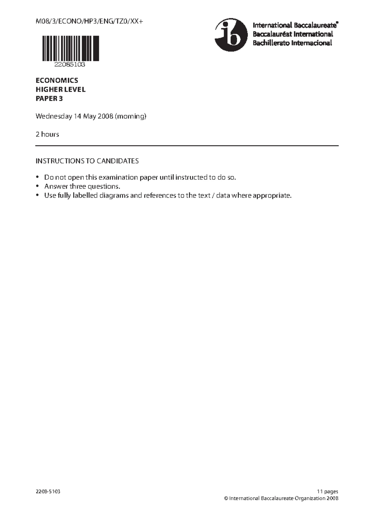 Economics paper 3 HL markscheme - M08/3/ECONO/HP3/ENG/TZ0/XX/M+ 21 ...