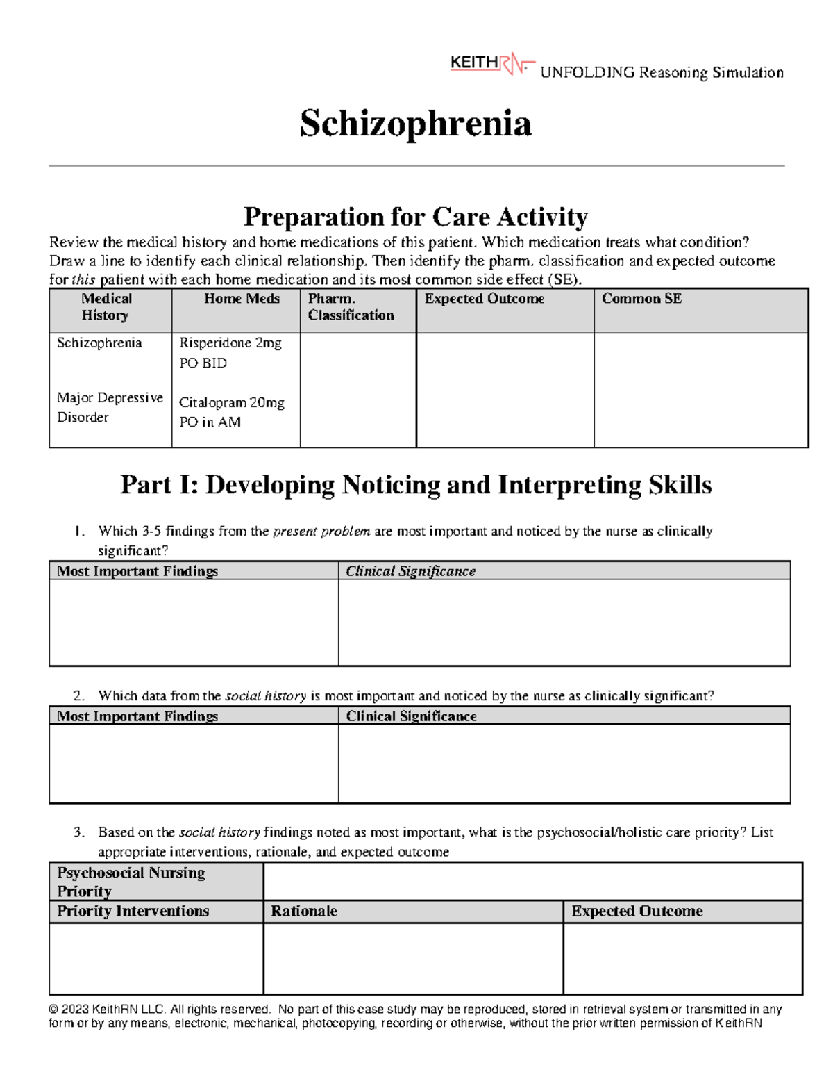 UNFOLDING Reasoning Simulation: Schizophrenia Care Activity Review ...