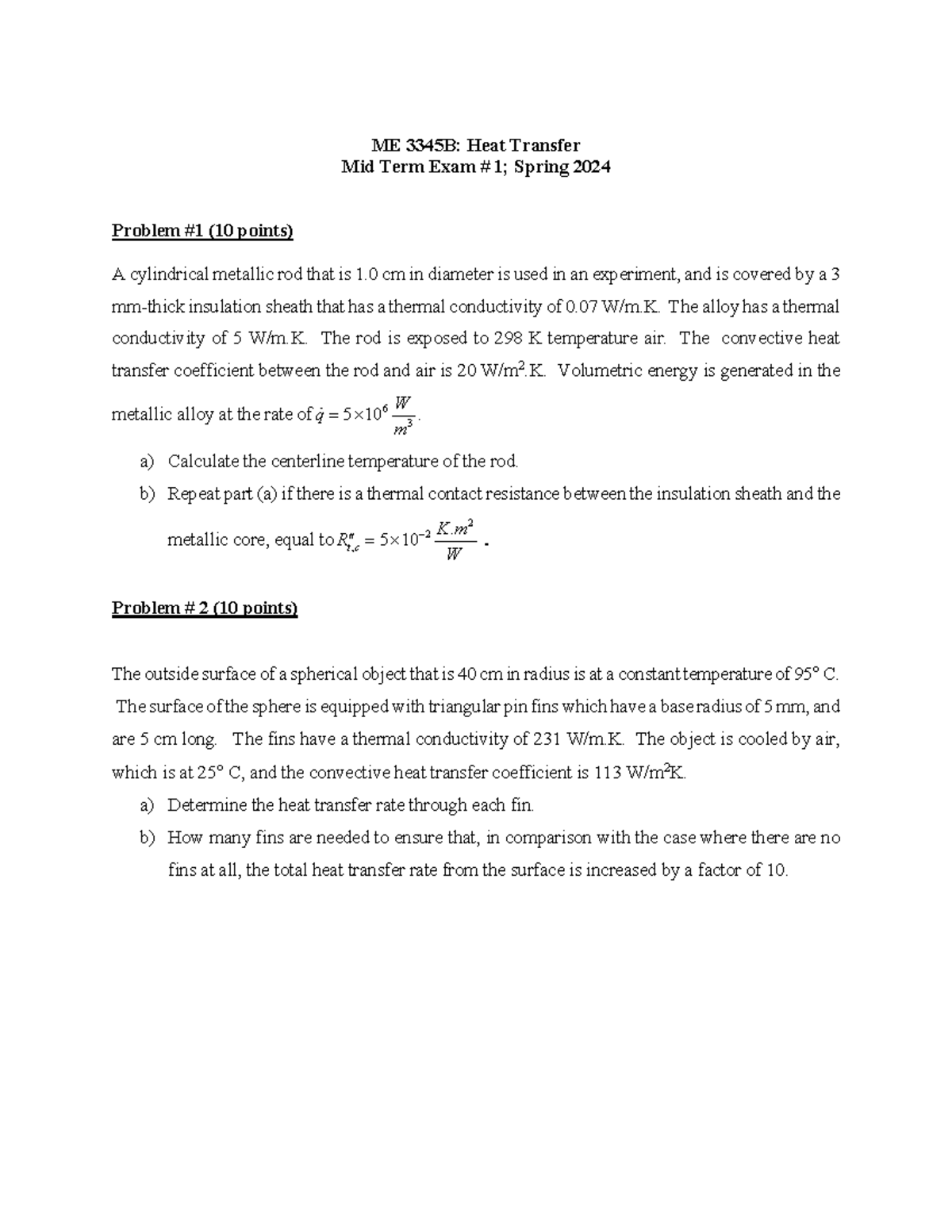 Midterm 1 Solutions for ME 3345: Heat Transfer Spring 2024 - Studocu