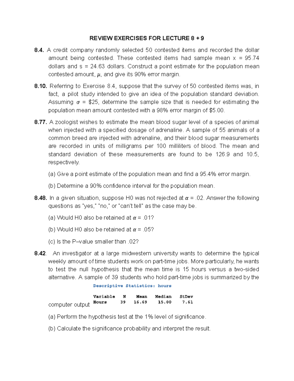 REVIEW EXERCISES FOR LECTURE 8: Estimating Means & Hypothesis Testing ...