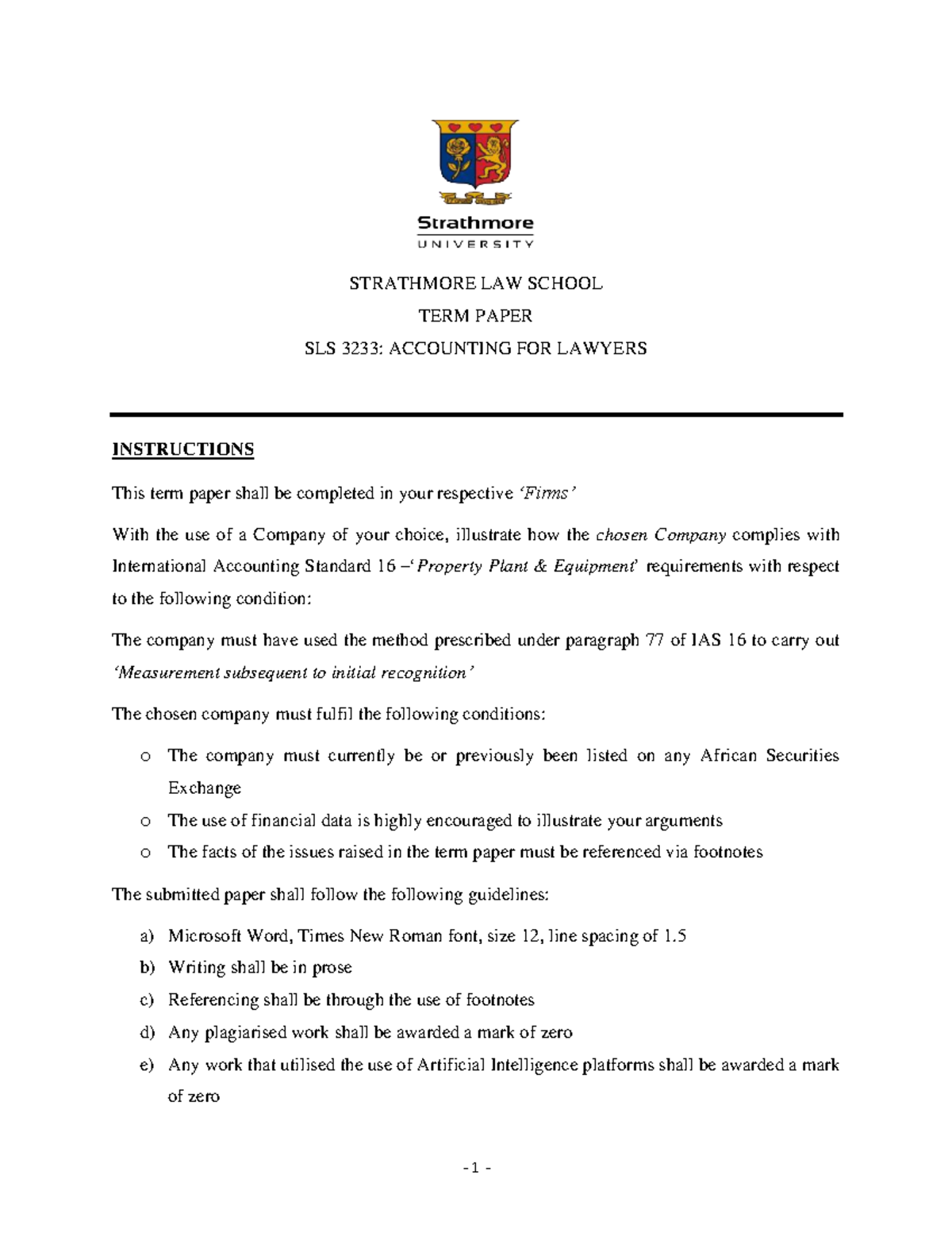 SLS 3233 Term Paper: Accounting for Lawyers - IAS 16 Compliance - Studocu
