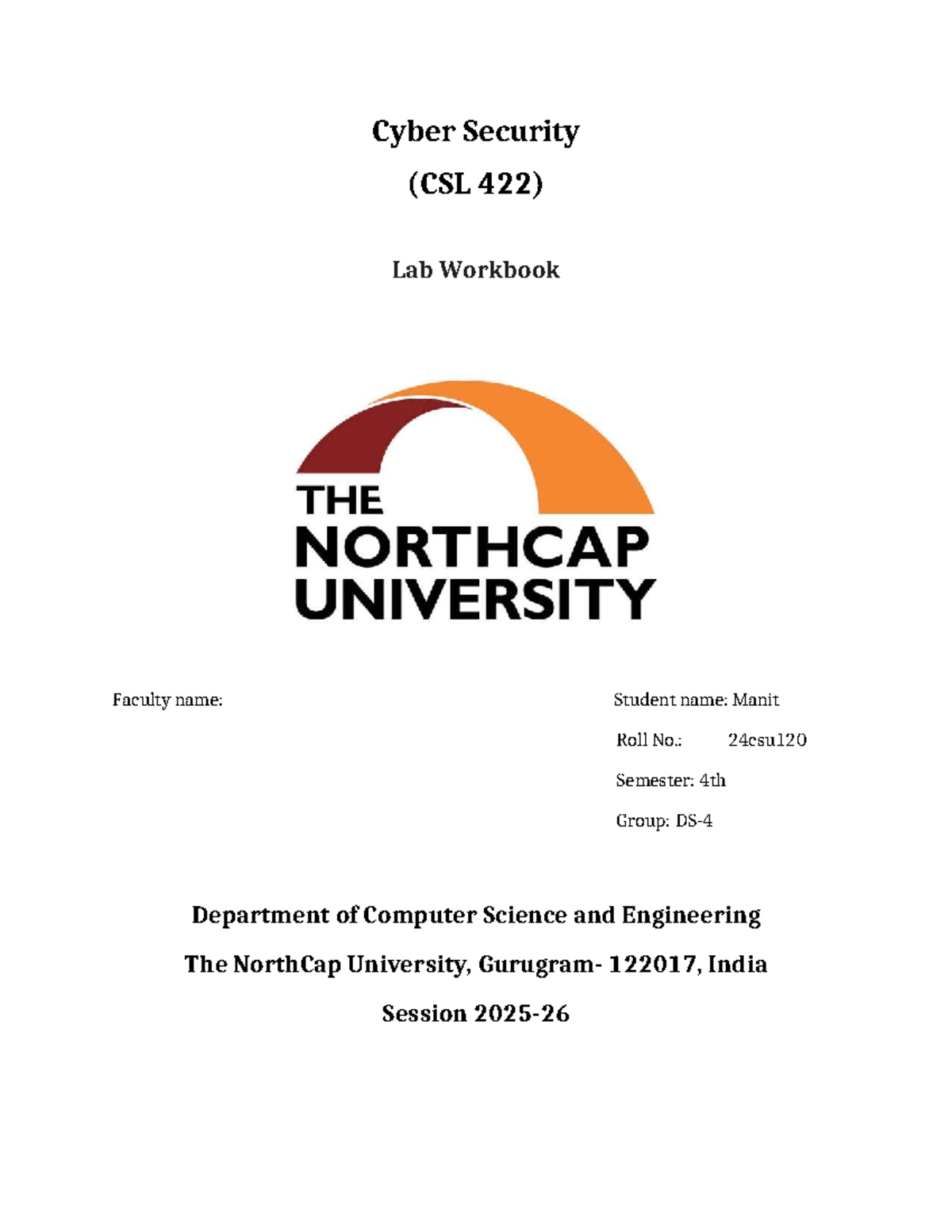 CS Lab Workbook: Cyber Security Lab Assessment (CSL 422) - Studocu
