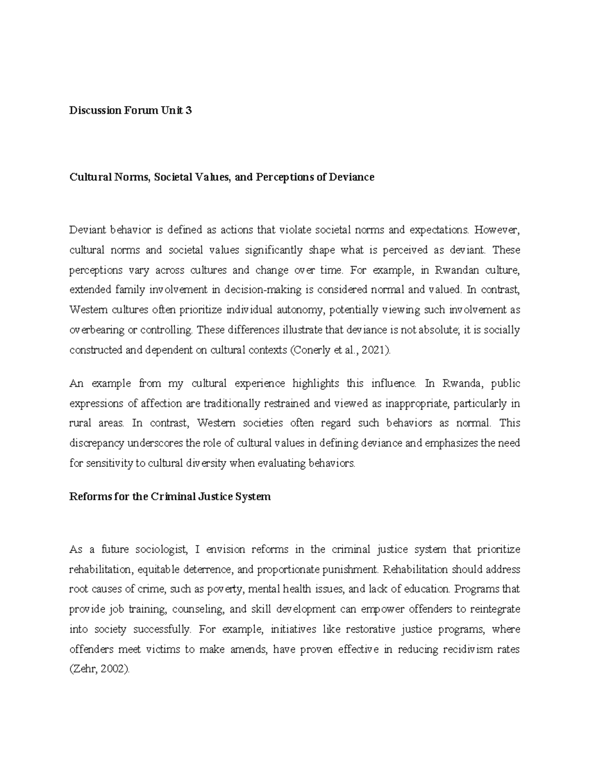 Discussion Forum Unit 3 - However, cultural norms and societal values ...