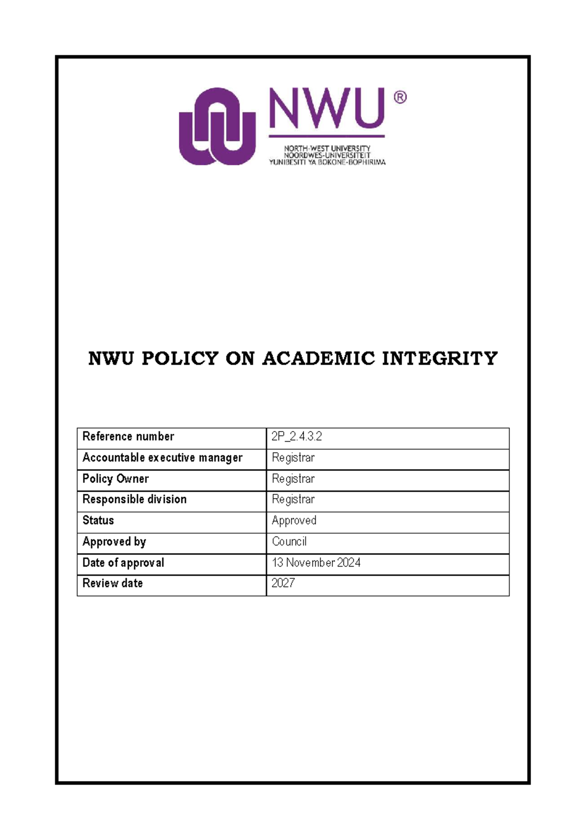 NWU Policy on Academic Integrity (2P_2.4.3.2) - Approved 2024 - Studocu
