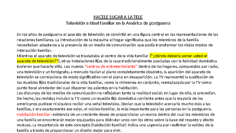 HACELE LUGAR A LA TELE: La TV y la Familia en la Postguerra - Studocu
