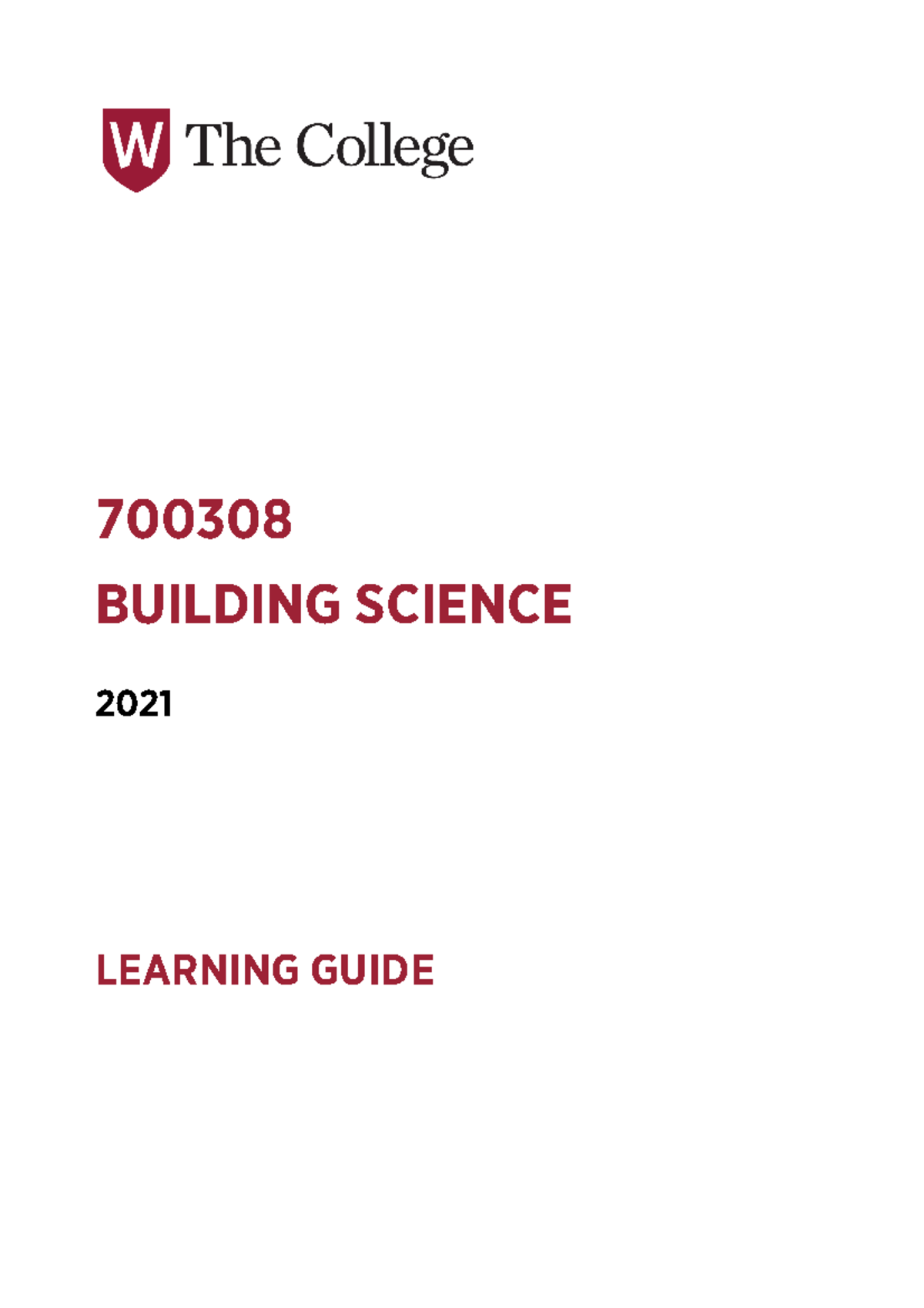 Learning Guide building science - 700308 BUILDING SCIENCE 2021 LEARNING ...