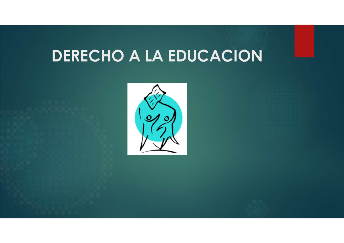 Derechos humanos - DERECHO A LA EDUCACION Ley General del Educacion