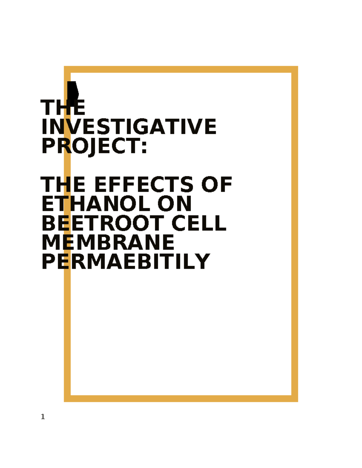 Investigation of Ethanol's Impact on Beetroot Cell Membrane ...