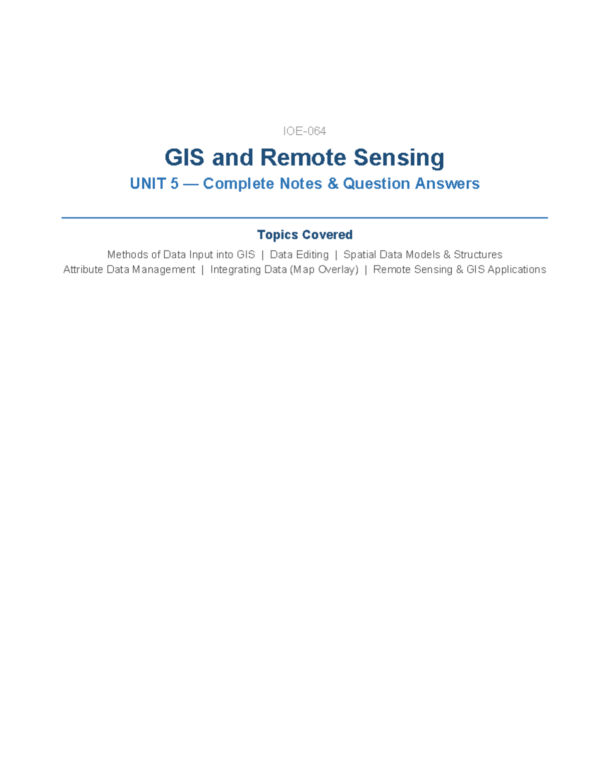 GIS and Remote Sensing UNIT 5: Comprehensive Notes & Q&A - Studocu