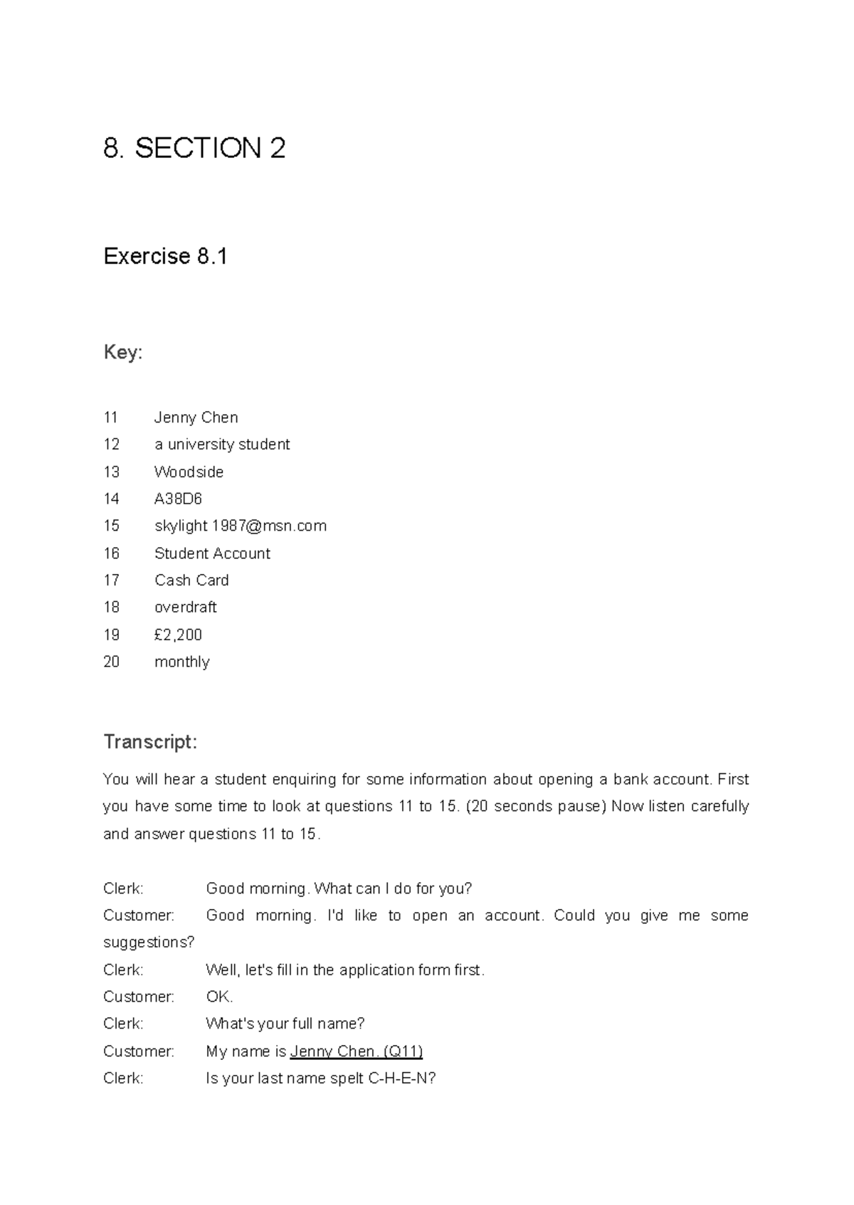Section 2 Exercise 8.1-8.9 Key & Transcript Guide - Studocu