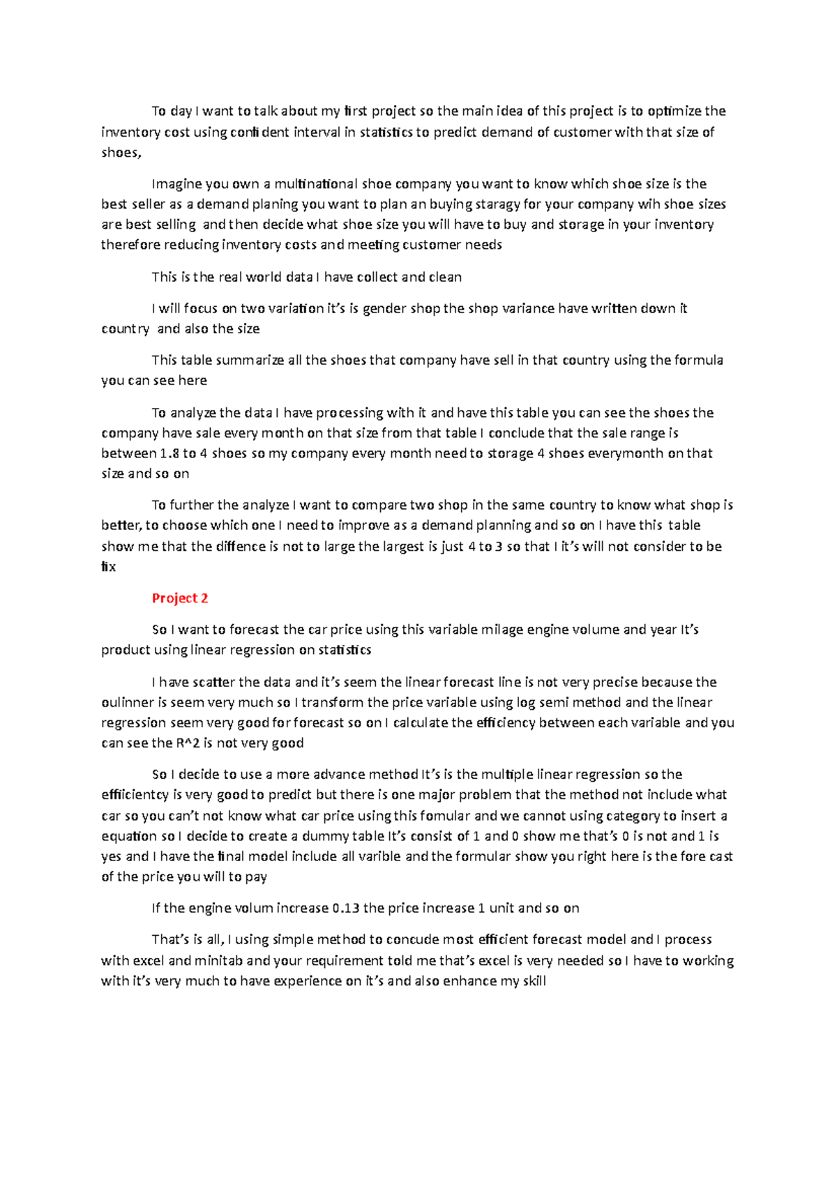 Project - 2312312 - To day I want to talk about my first project so the ...