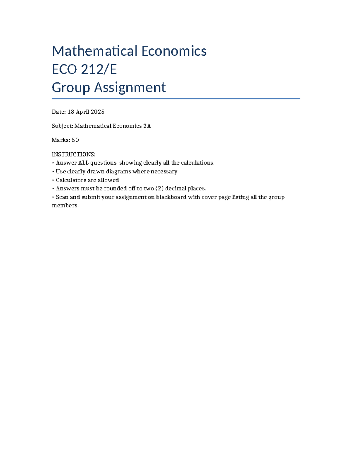 ECO 212E Group Assignment: Mathematical Economics Solutions - Studocu