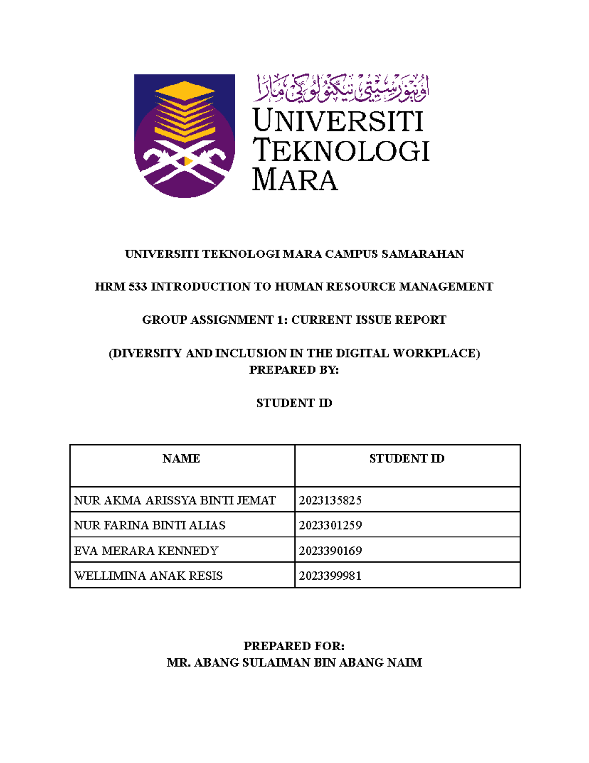 HRM ( Group Assignment) - UNIVERSITI TEKNOLOGI MARA CAMPUS SAMARAHAN ...