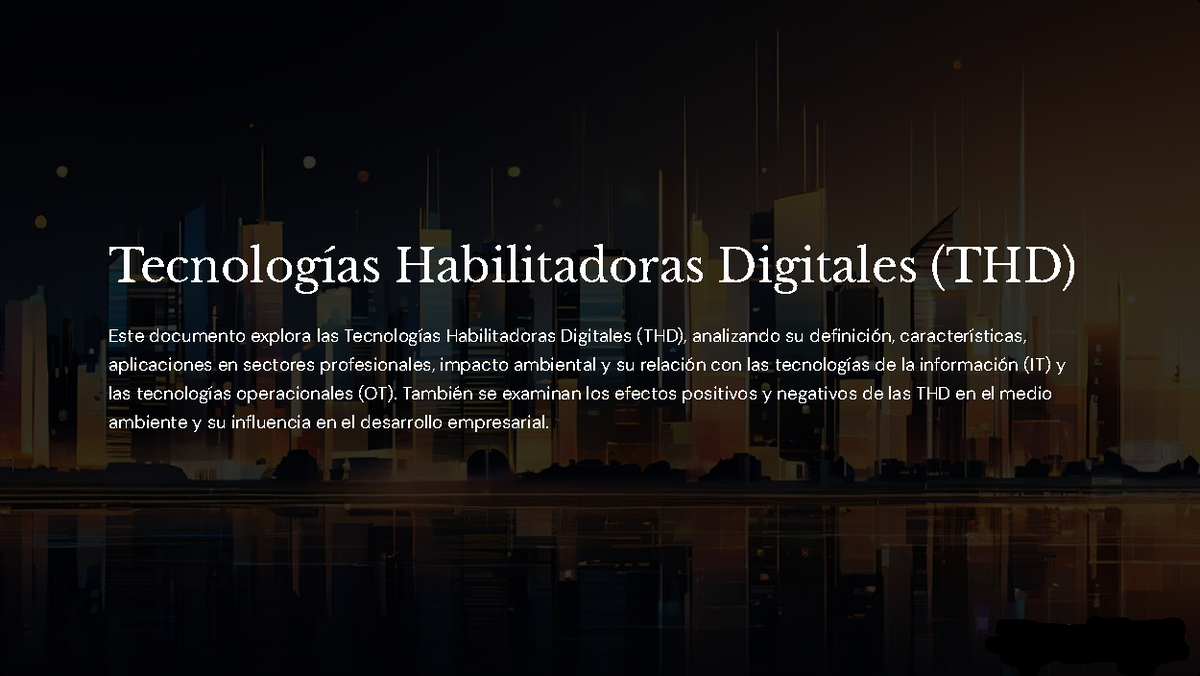 1-THD: Análisis de Tecnologías Habilitadoras Digitales - Studocu