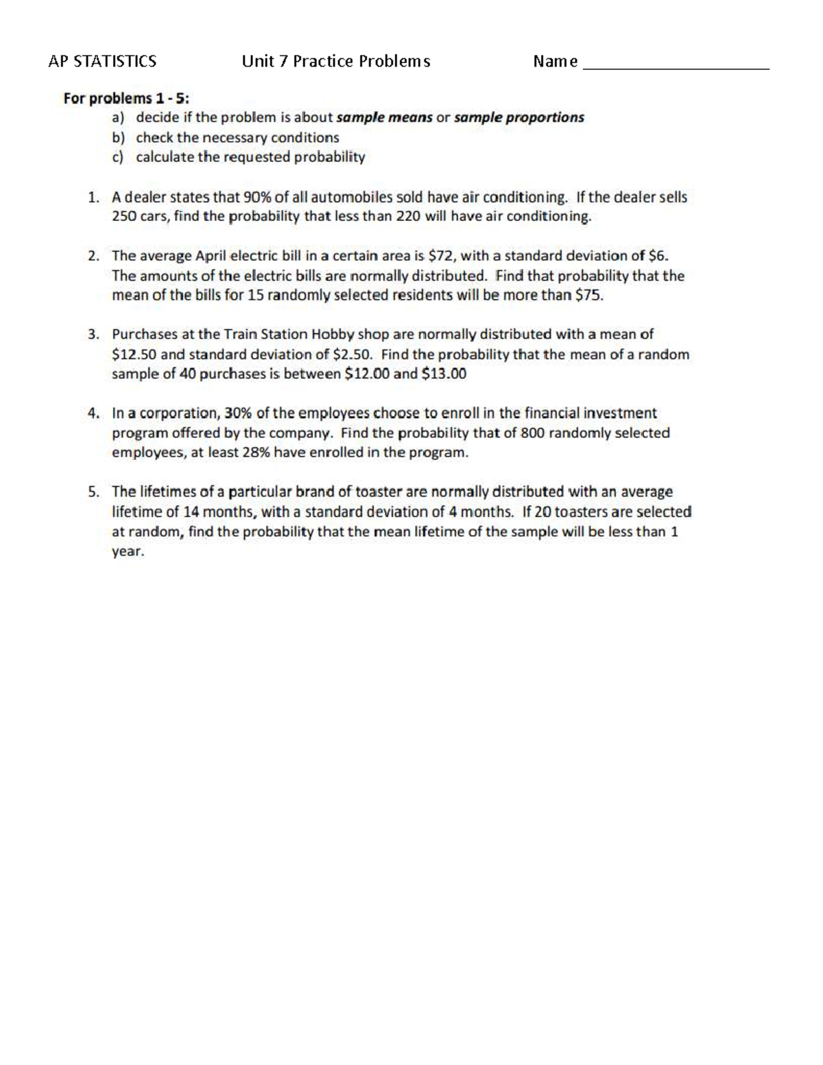 AP STATISTICS Unit 7 Practice Problems: Sample Means & Proportions ...