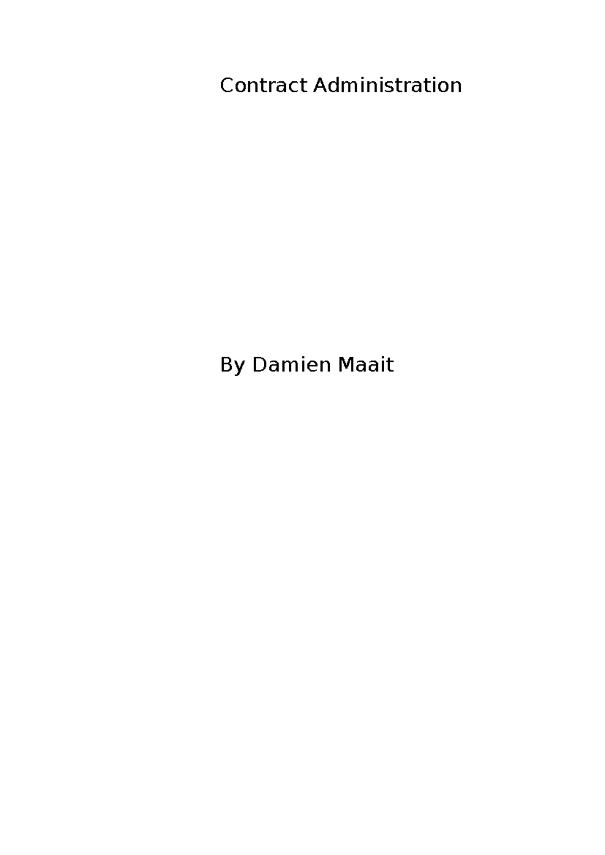 Contract Administration: Key Procedures and Provisions in Construction ...
