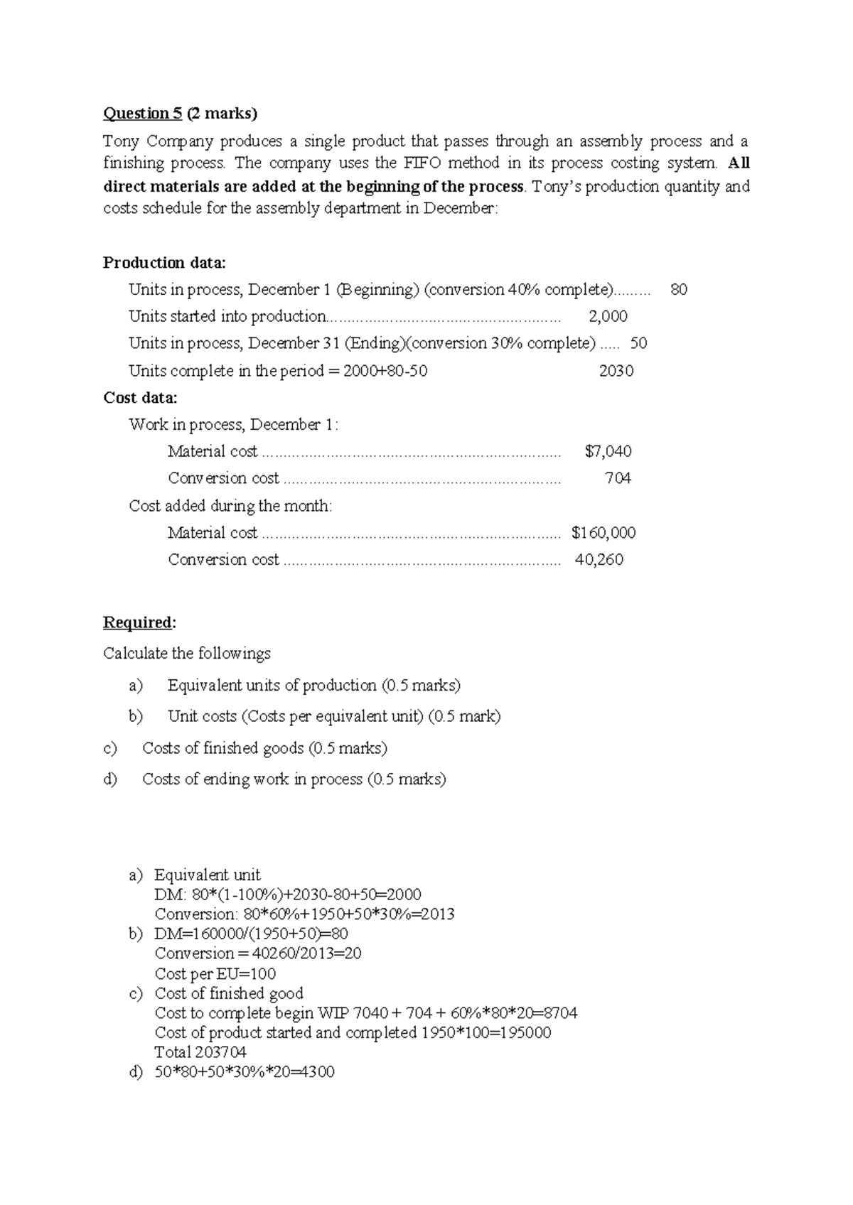 FIFO Quiz - Practice on Process Costing for Tony Company - Studocu
