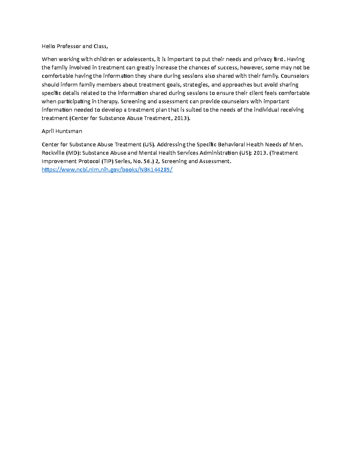 Topic 4 DQ 2 - Discussion question response - Hello Professor and Class ...