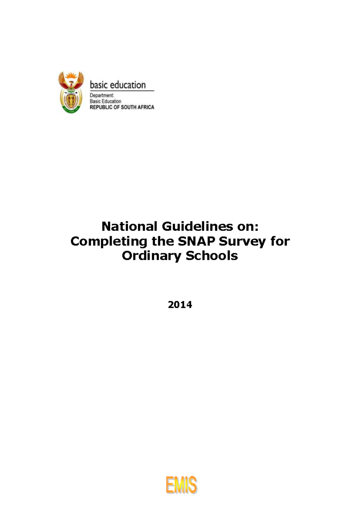 National Guidelines for Completing the SNAP Survey: Ordinary Schools ...