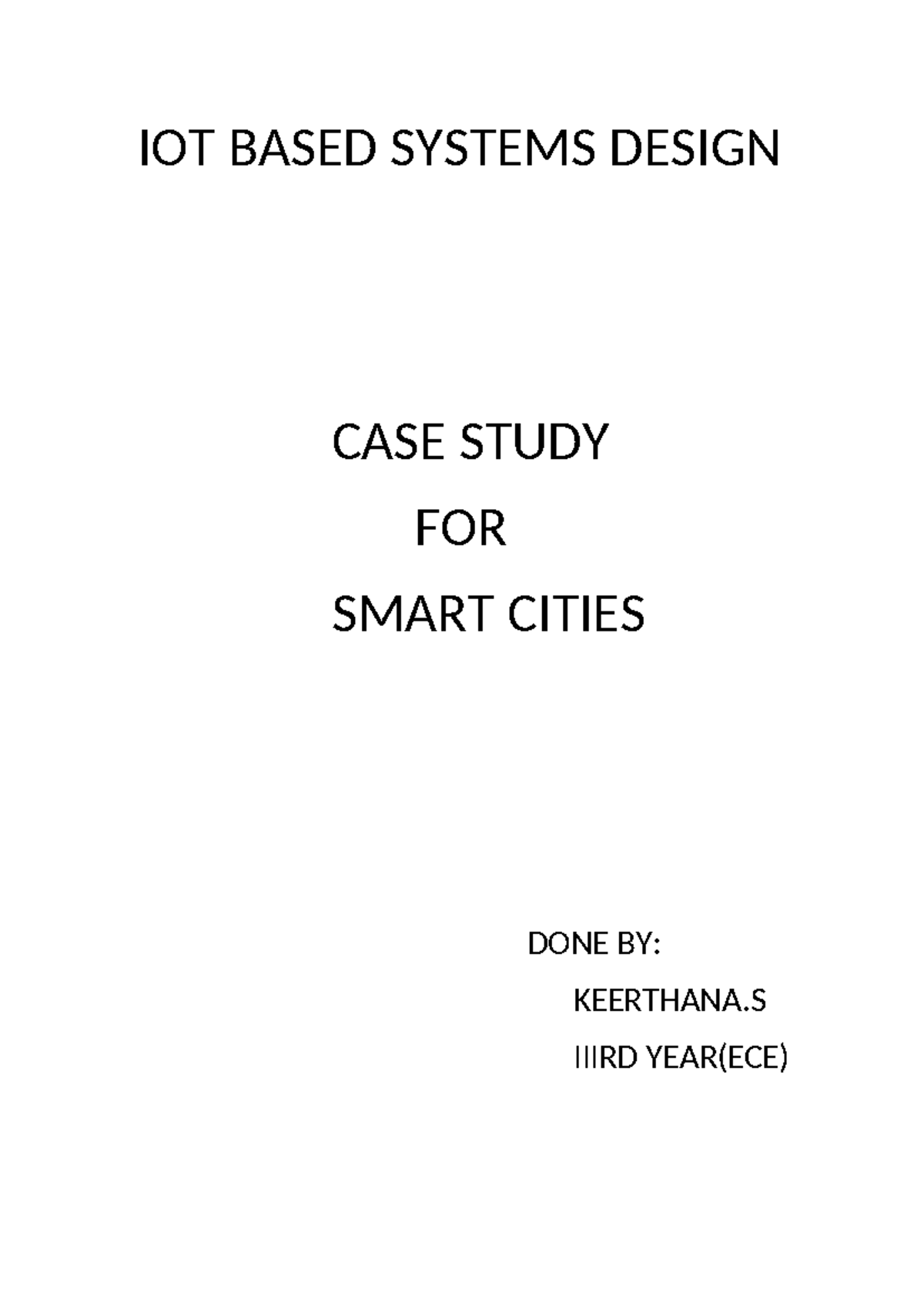 IOT Based Systems Design Case Study for Smart Cities (ECE III Year ...
