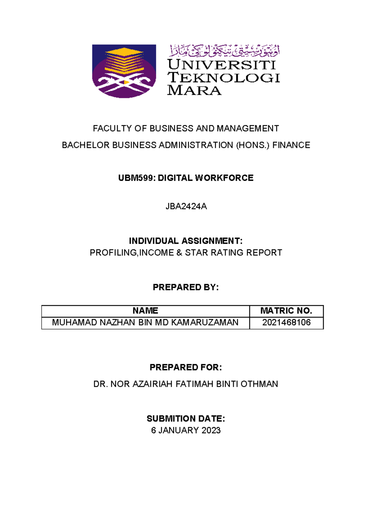 UBM599 ASSIGNMENTS - FACULTY OF BUSINESS AND MANAGEMENT BACHELOR ...