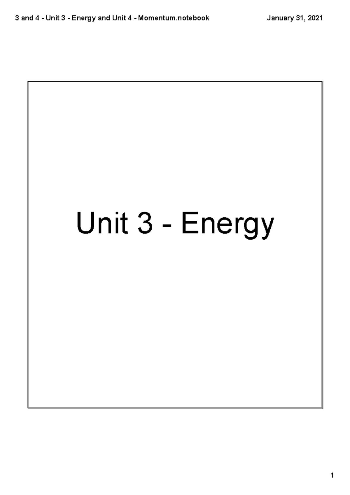 Unit 3 - Energy & Unit 4 - Momentum Study Notes (Course Code: 3/4 ...