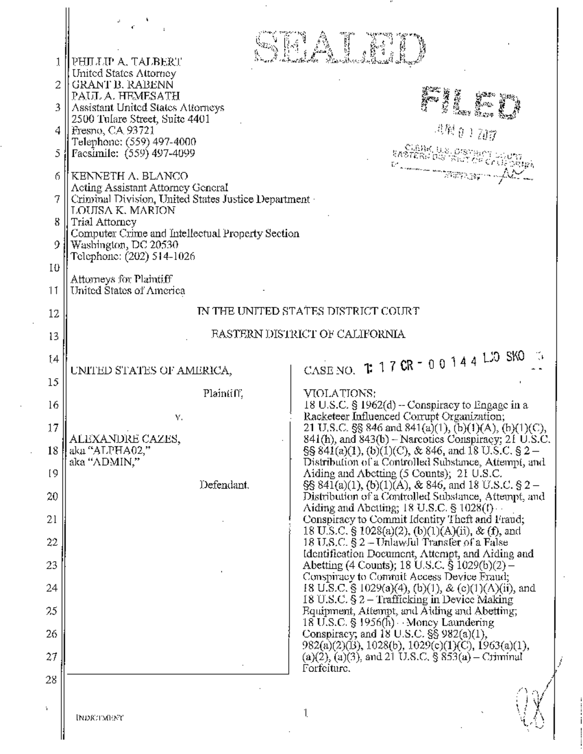 Indictment of Alexandre Cazes: AlphaBay Criminal Enterprise (Case No. 7 ...