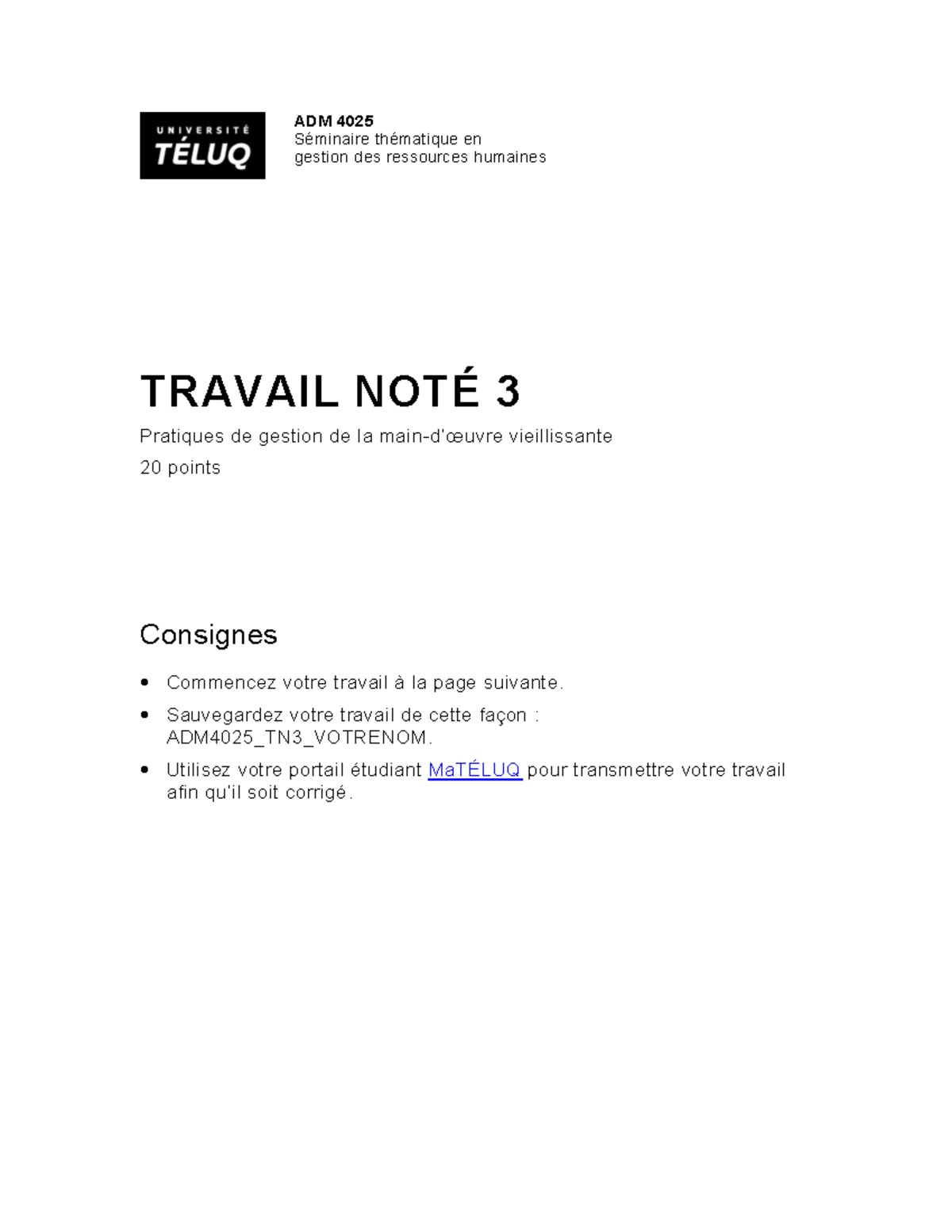 ADM 4025 Travail Noté 3 : Gestion de la Vieillissante en RH - Studocu