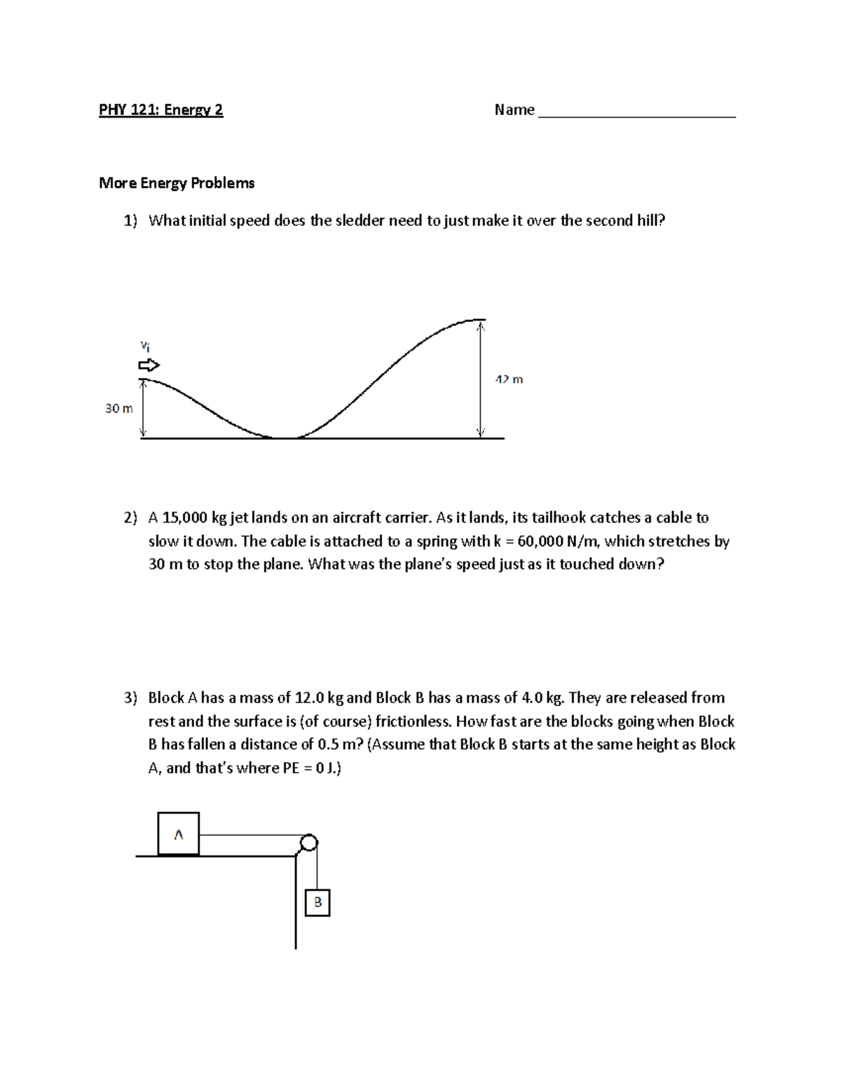 PHY 121: Energy 2 - Notes & Assignment on Energy Problems - Studocu
