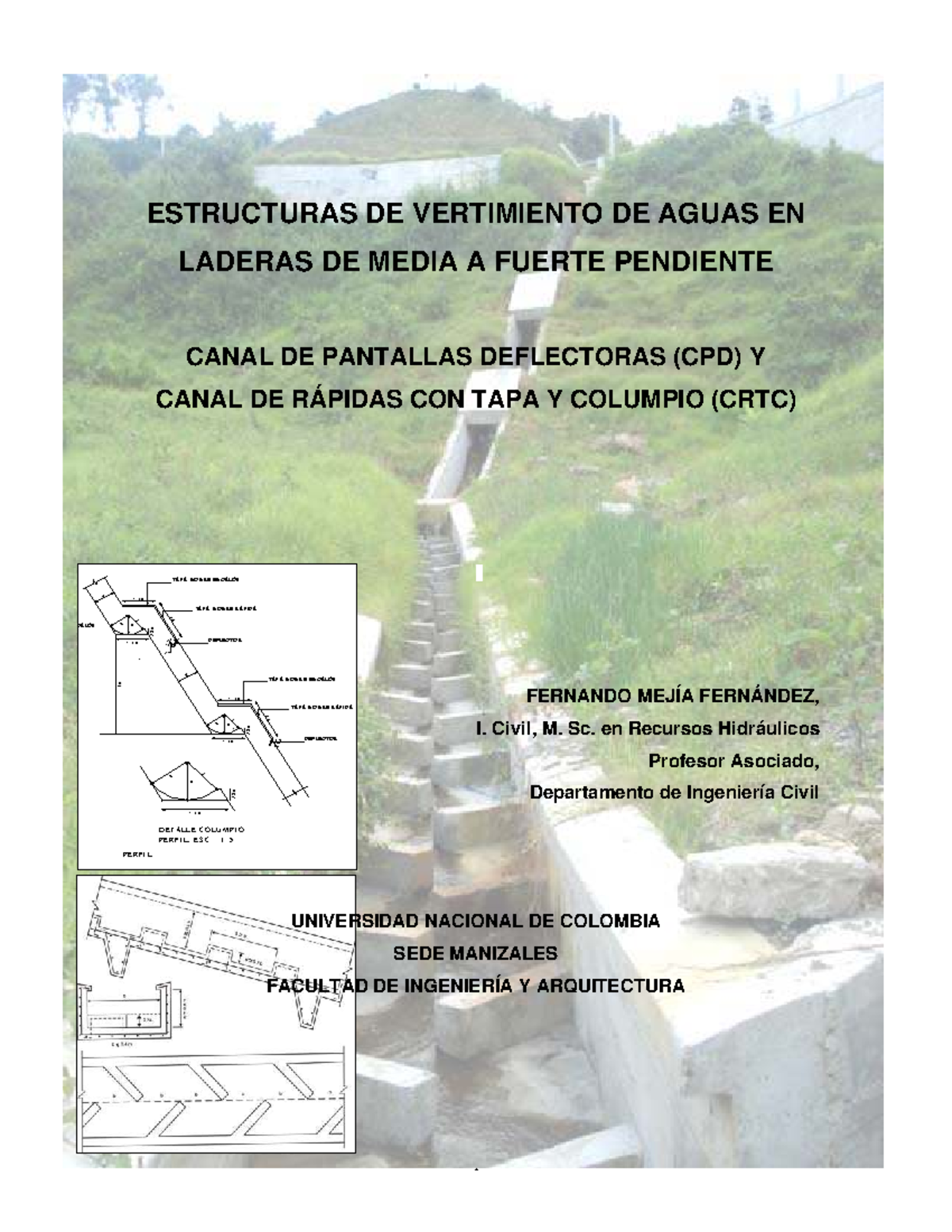 Manual de Estructuras de Vertimiento de Aguas en Laderas (CPD y CRTC) - Document Preview