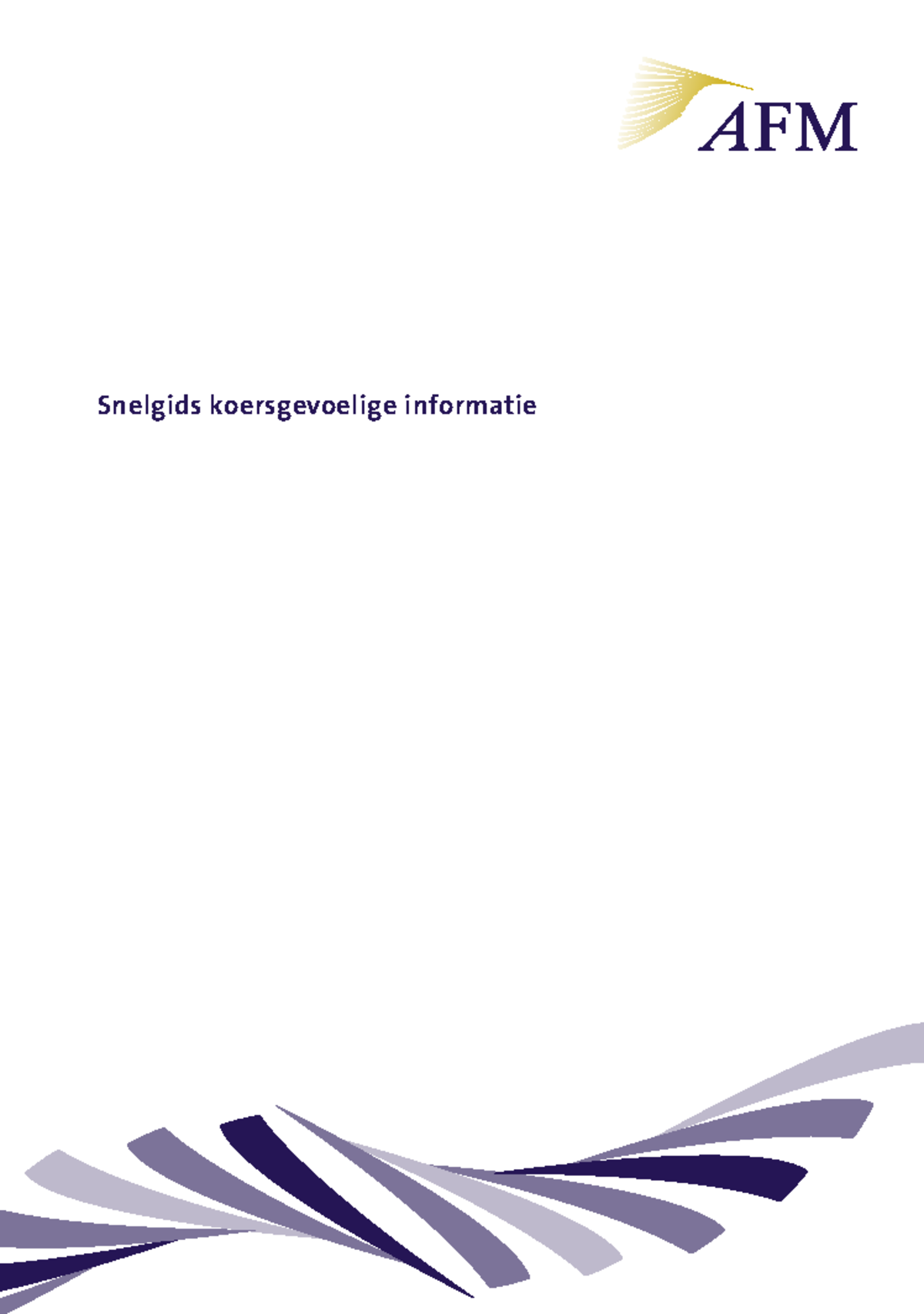 KGI Snelgids - Casussen en Informatie van de AFM voor TT - Studeersnel