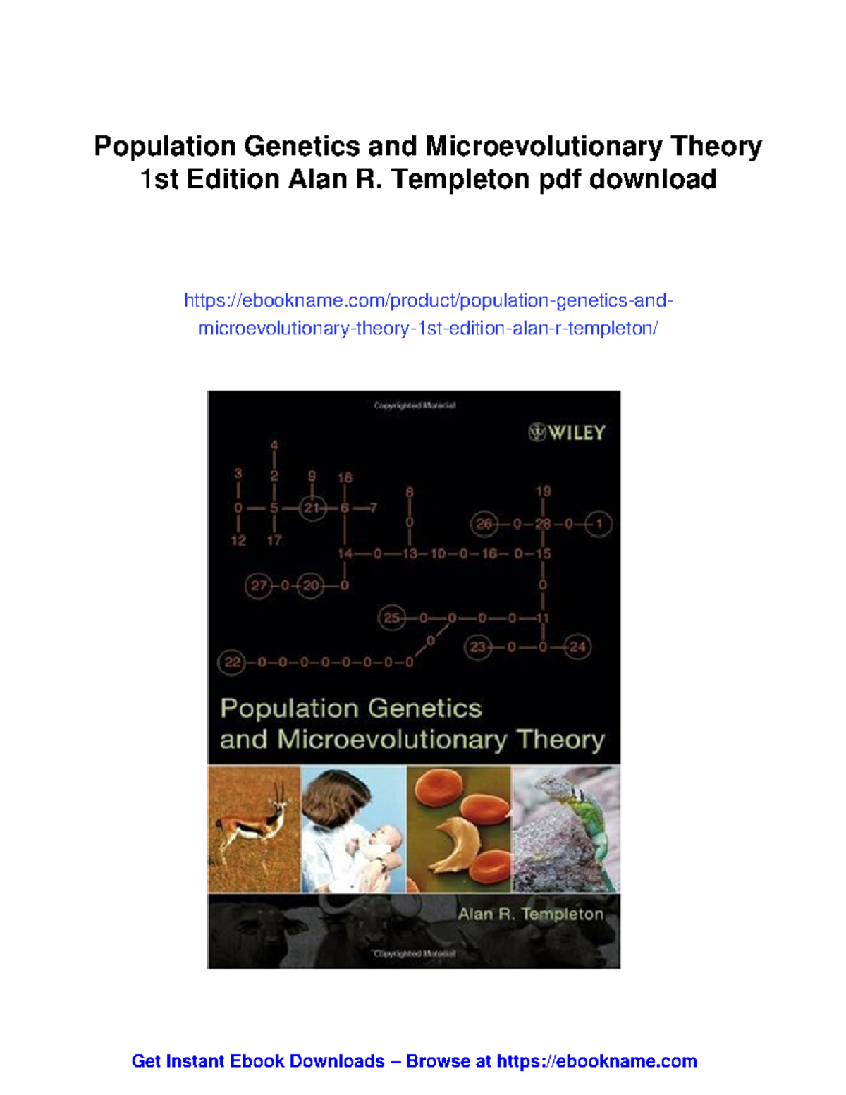 Population genetics and microevolutionary theory: A comprehensive guide ...