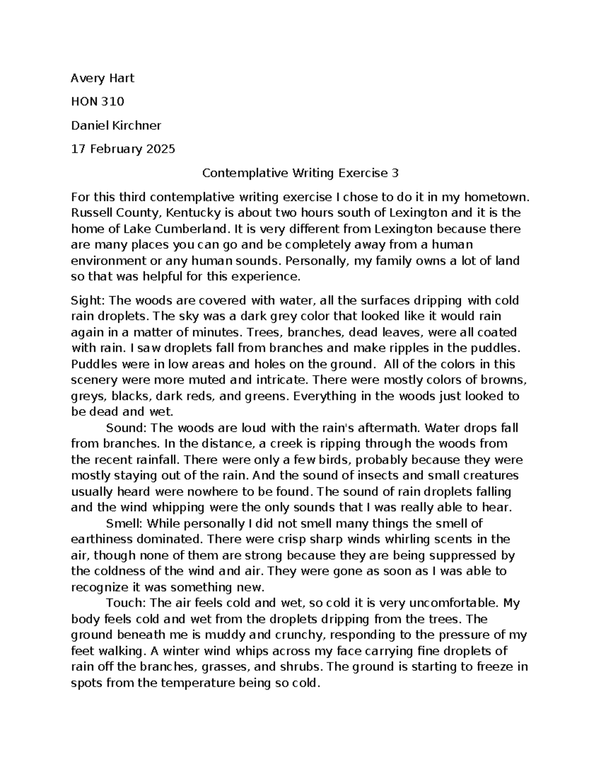 Contemplative Writing Exercise 3 - Avery Hart HON 310 Daniel Kirchner ...