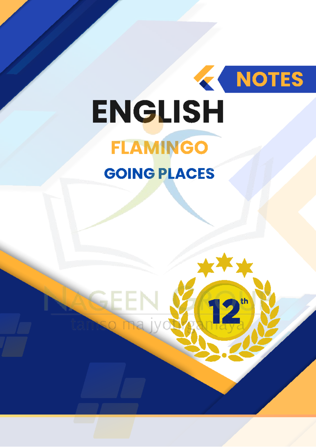 Class 12 English (Flamingo) Going Places Summary Notes - Studocu