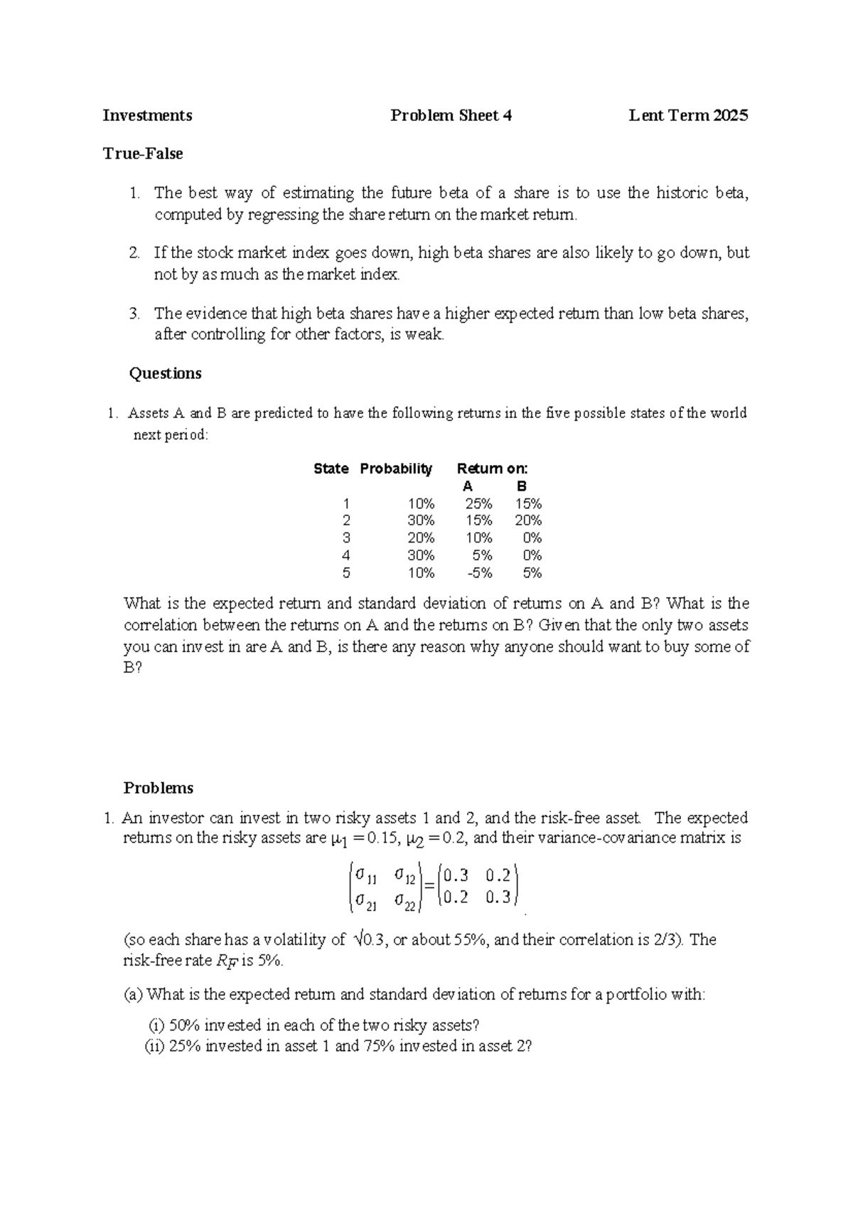 Investments Problem Set 4 - The best way of estimating the future beta ...