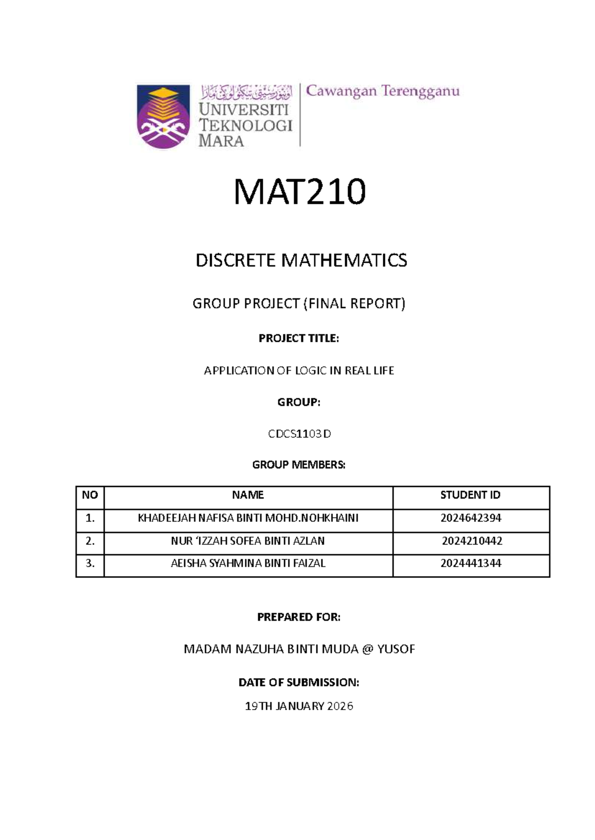 MAT210 DISCRETE MATHEMATICS FINAL REPORT: LOGIC APPLICATIONS - Studocu