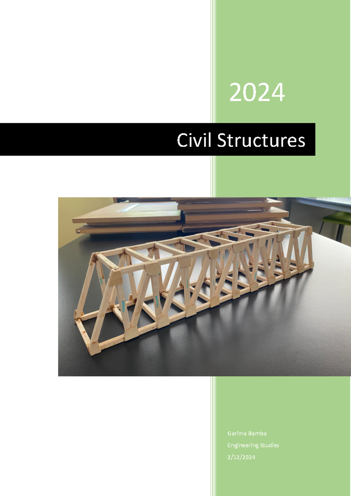 Civil Structures Engineering Report 39/40: Truss Bridge Design and ...
