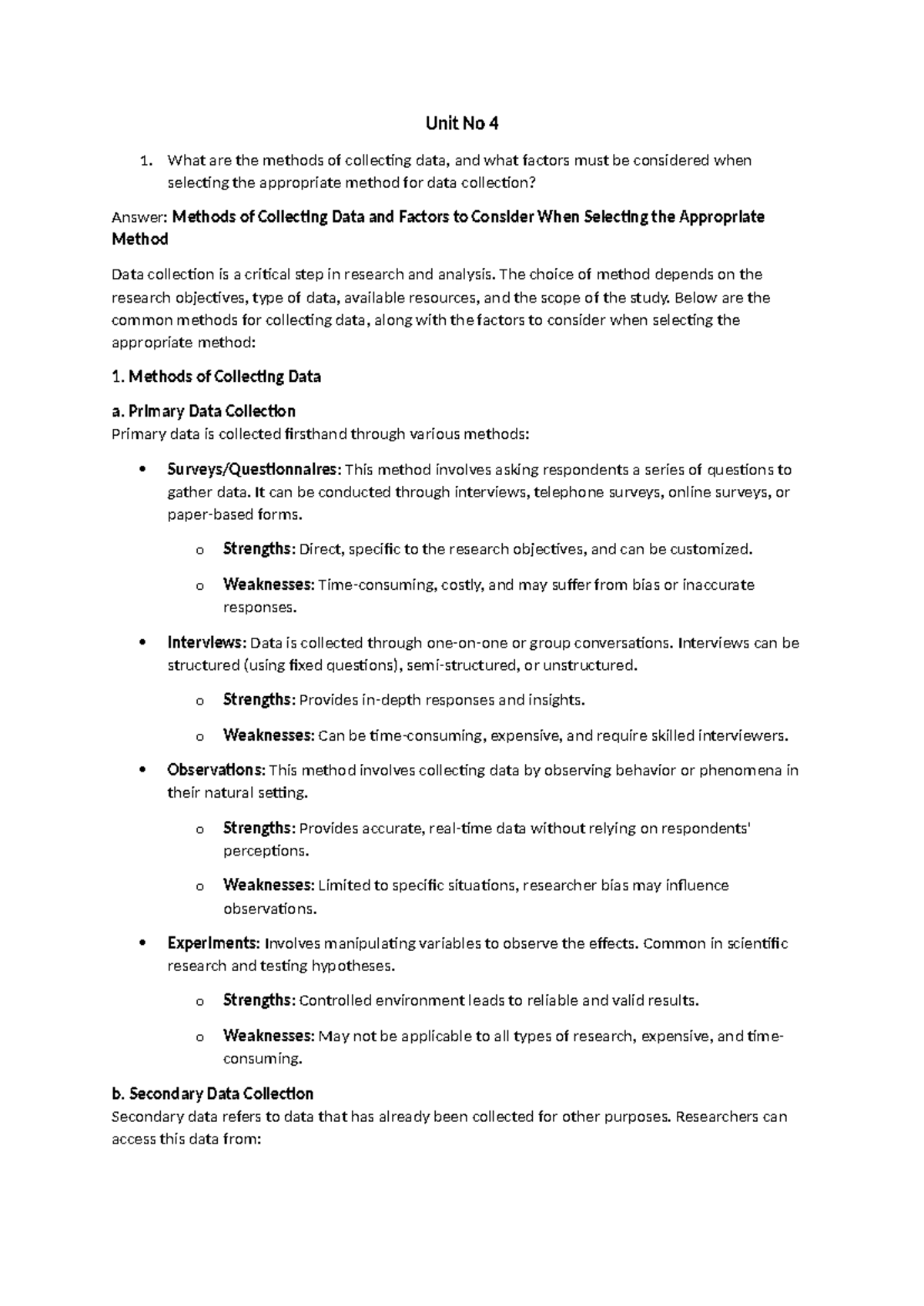 Unit No 4 - notes - Unit No 4 1. What are the methods of collecting ...