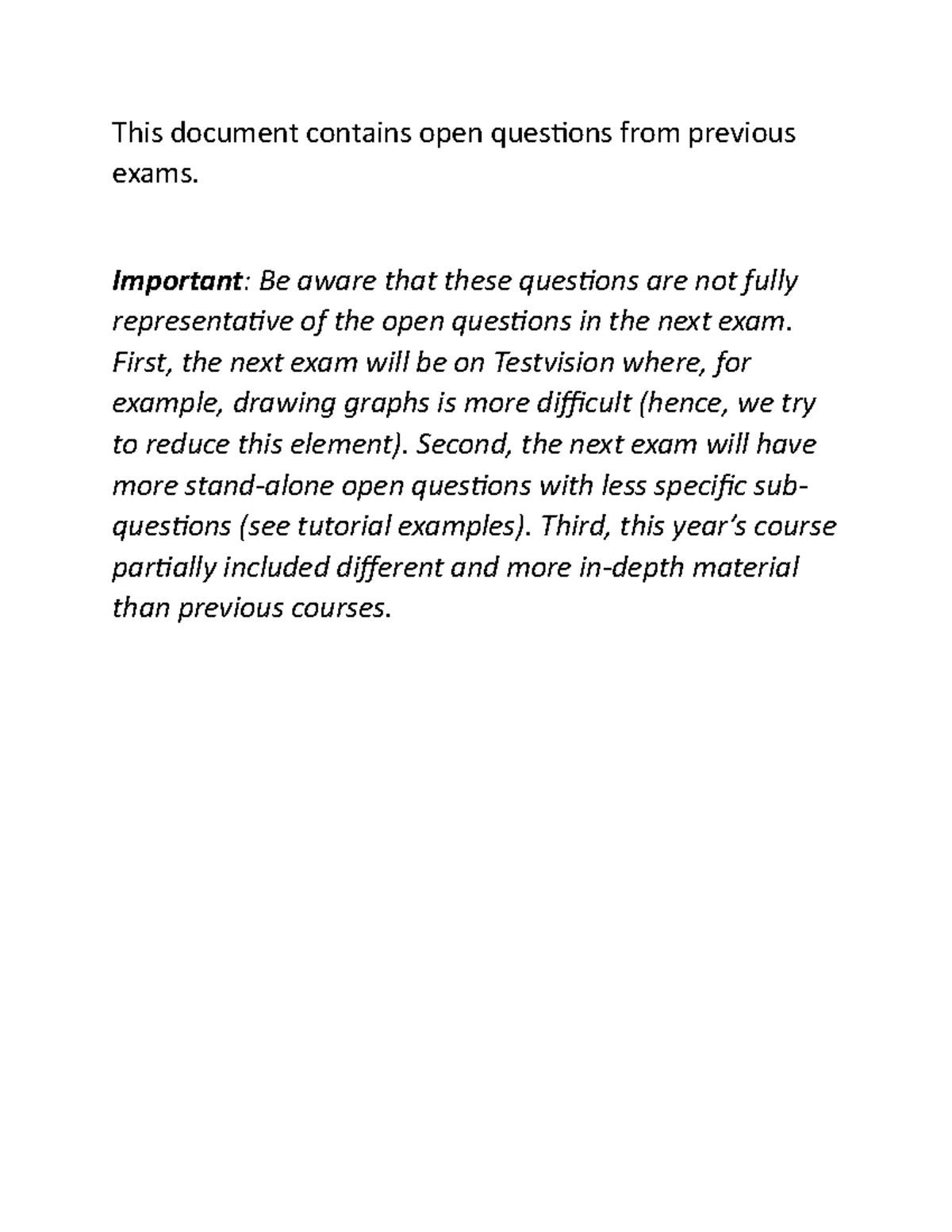 Open questions previous exams - This document contains open questions ...