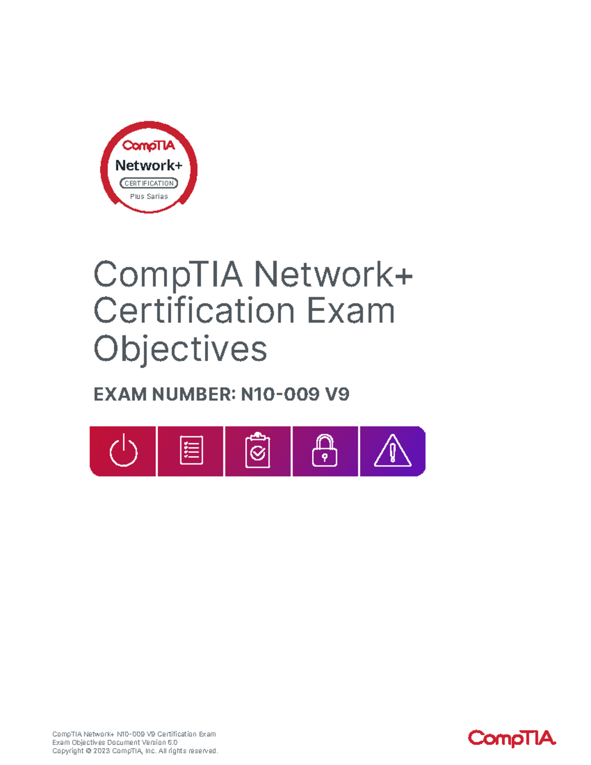 CompTIA Network+ N10-009 Exam Objectives Overview - Studocu
