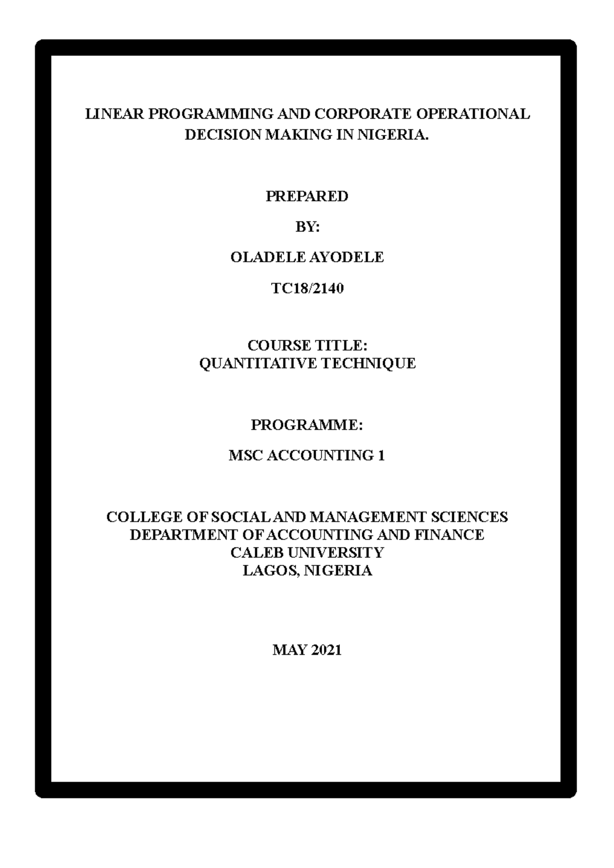 Linear Programming in Corporate Decision Making (QT101) - Studocu
