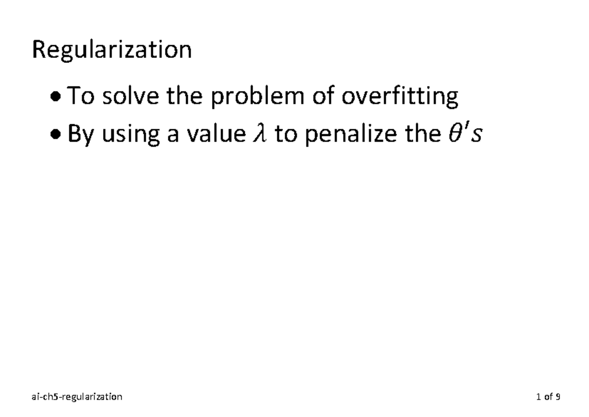 AI Ch5: Regularization Techniques to Combat Overfitting - Studocu