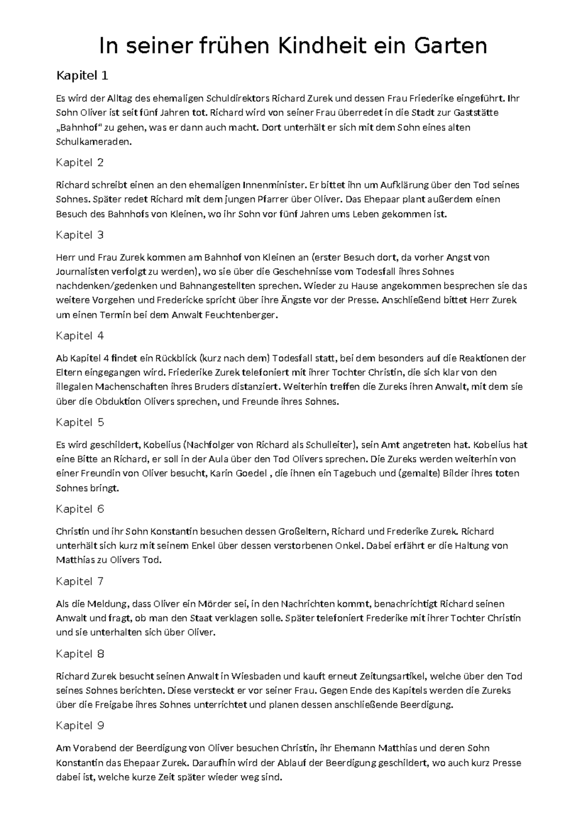 In Seiner Frühen Kindheit Ein Garten Zusammenfassung