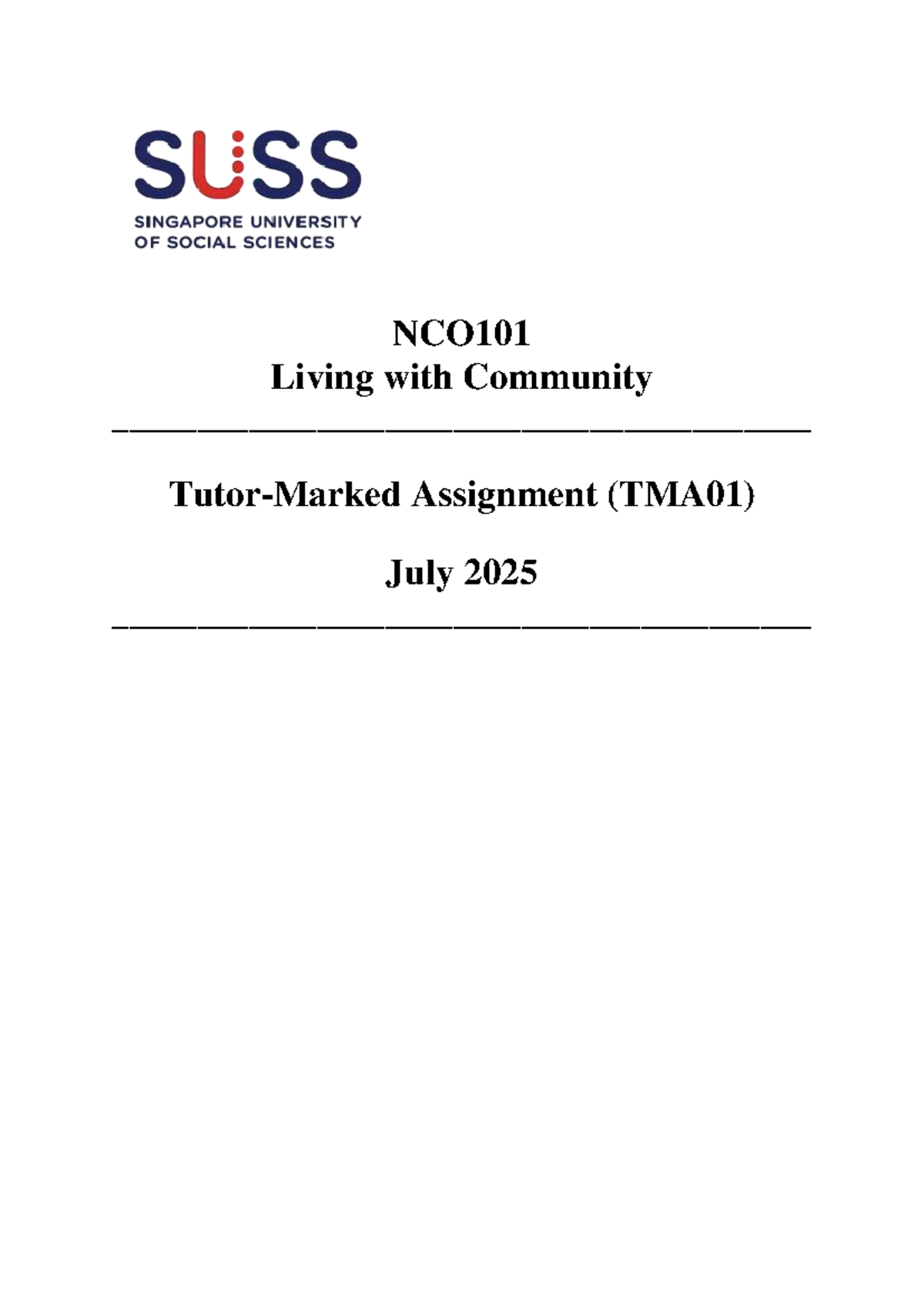 NCO101 Living with Community TMA01 Assignment Guidelines - July 2025 ...