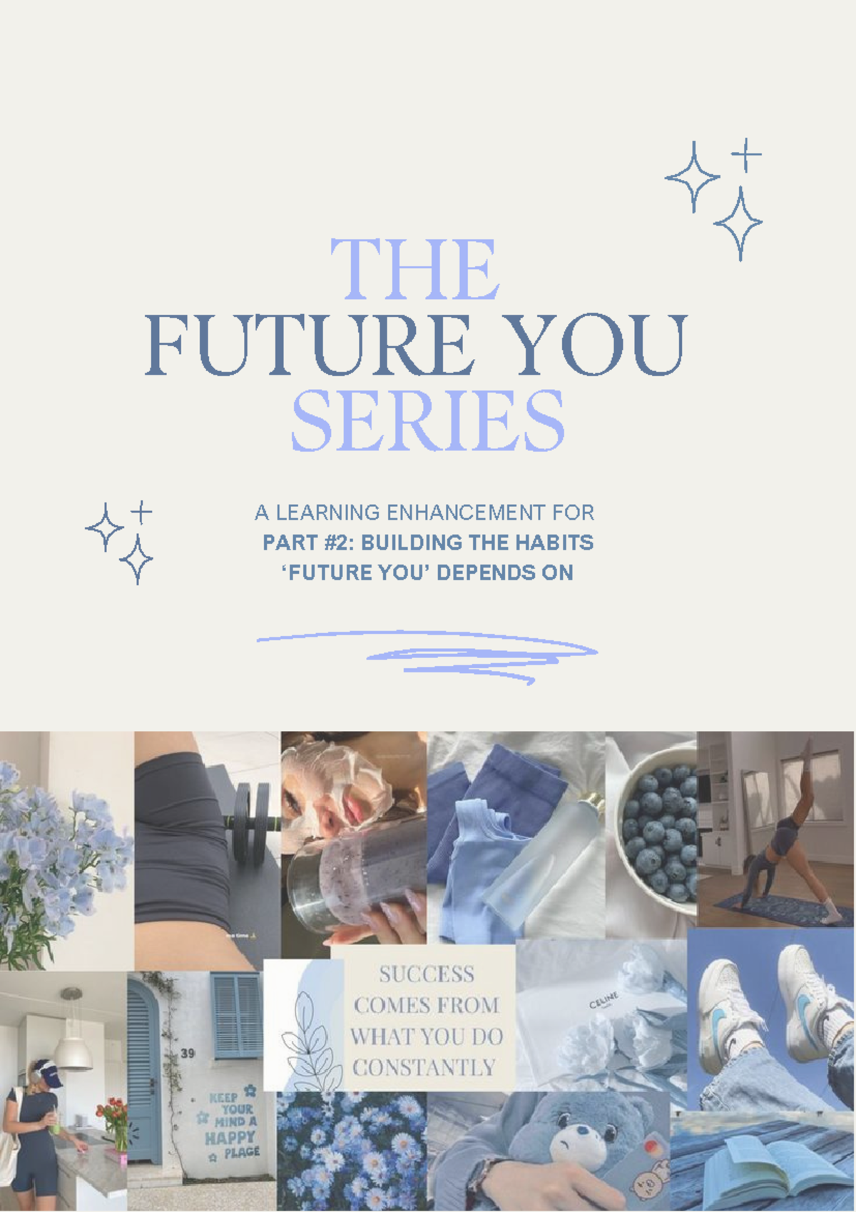 Future-You-Series-Part-2 Bec Stewart - A LEARNING ENHANCEMENT FOR PART ...
