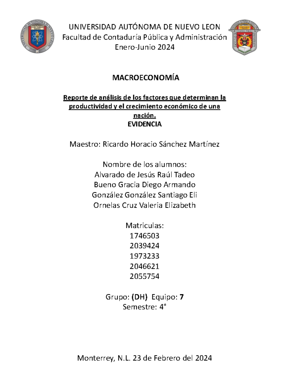 EV1.4 EQ7 - Evidencia 1.4 macroeconomia - UNIVERSIDAD AUTÓNOMA DE NUEVO ...