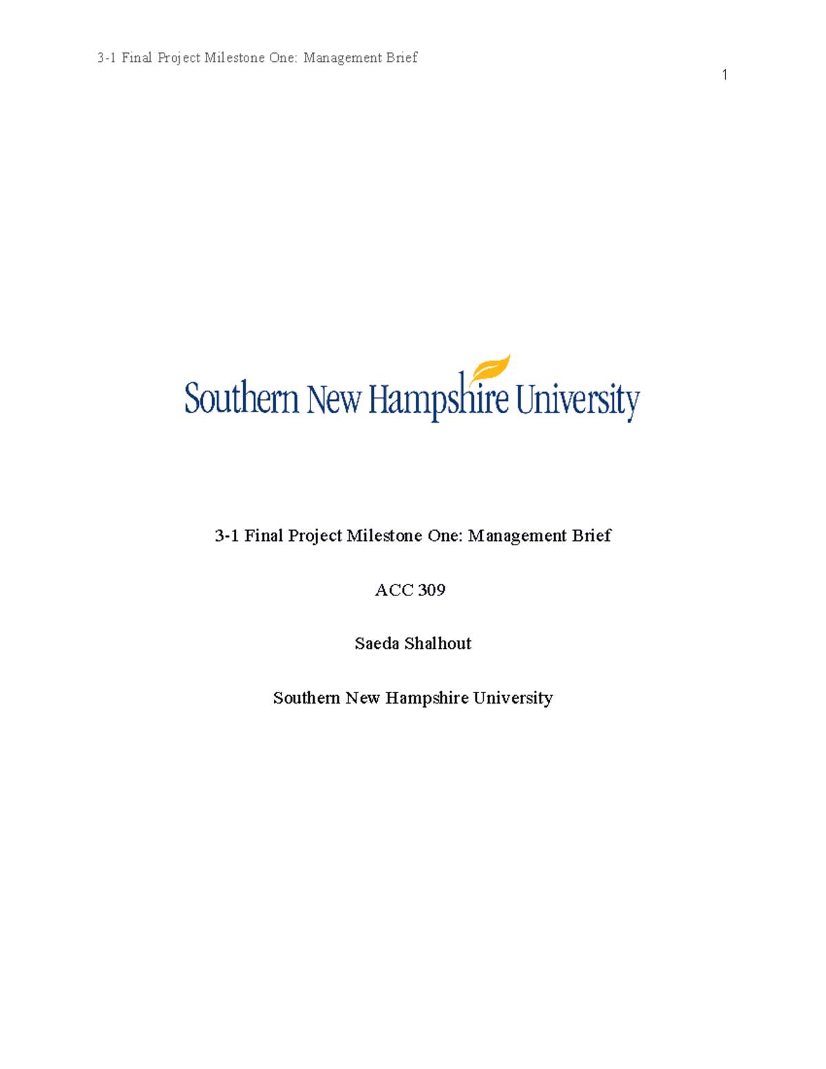 3 1 Final Project Milestone One Management Brief - I will explain the ...