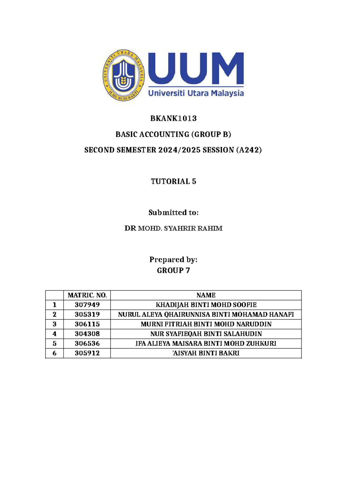 BKANK1013 BASIC ACCOUNTING (A242) TUTORIAL 5 GROUP B - Studocu