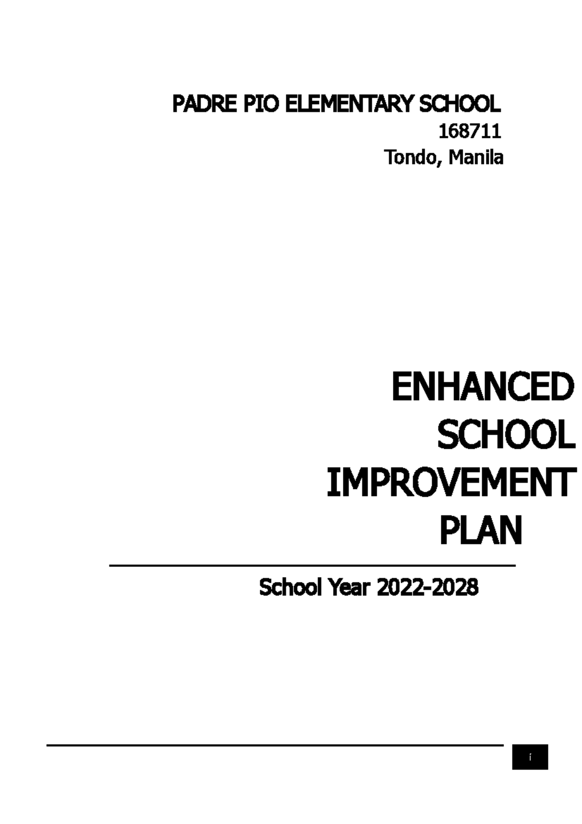 Enhanced School Improvement Plan (SIP) 2022: Santo Tomas Central School ...